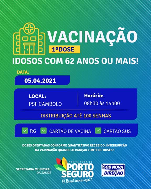 Terra Mãe do Brasil vacinada: agenda de vacinação de idosos com 62 anos ou mais nesta segunda-feira (5) 6