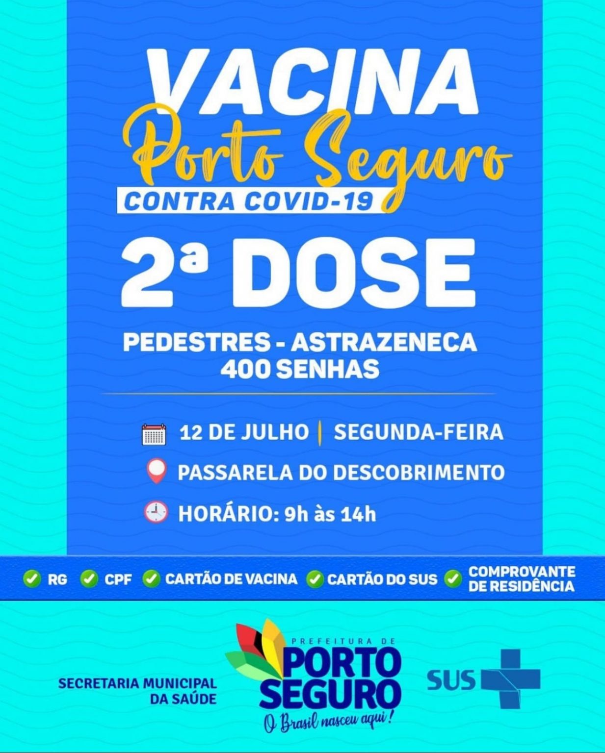 Porto Seguro: Vacinação contra a Covid-19 (2ª dose) 4