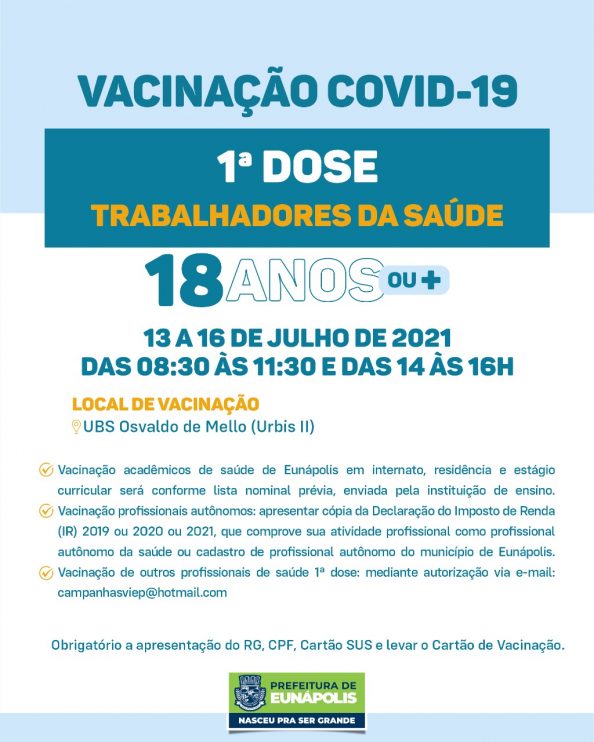 Eunápolis: Cronograma de vacinação contra à Covid-19 – 13 a 16 de Julho/2021 6