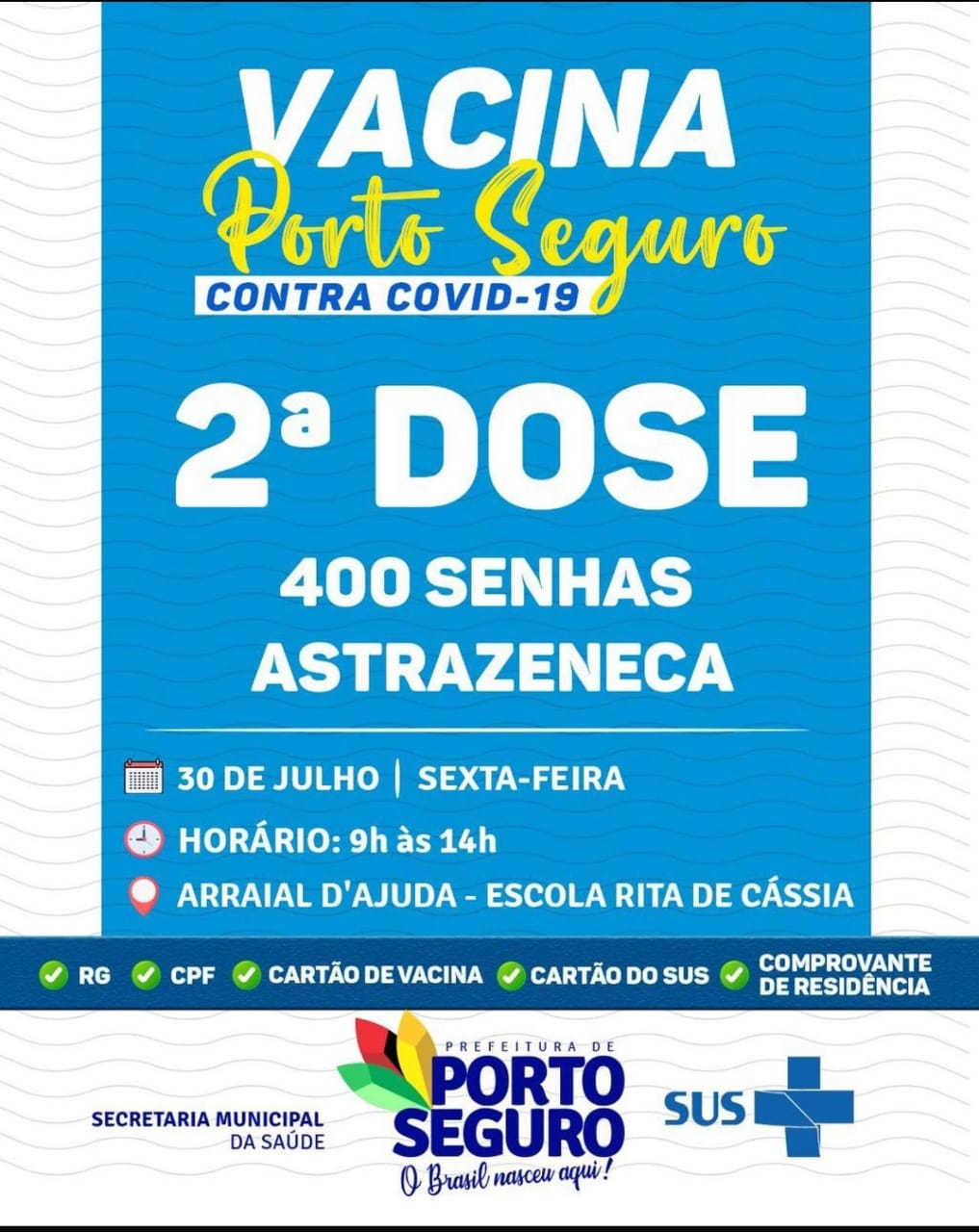 Vacina Porto Seguro contra Covid-19; cronograma de vacinação de 30 a 31 de julho 6