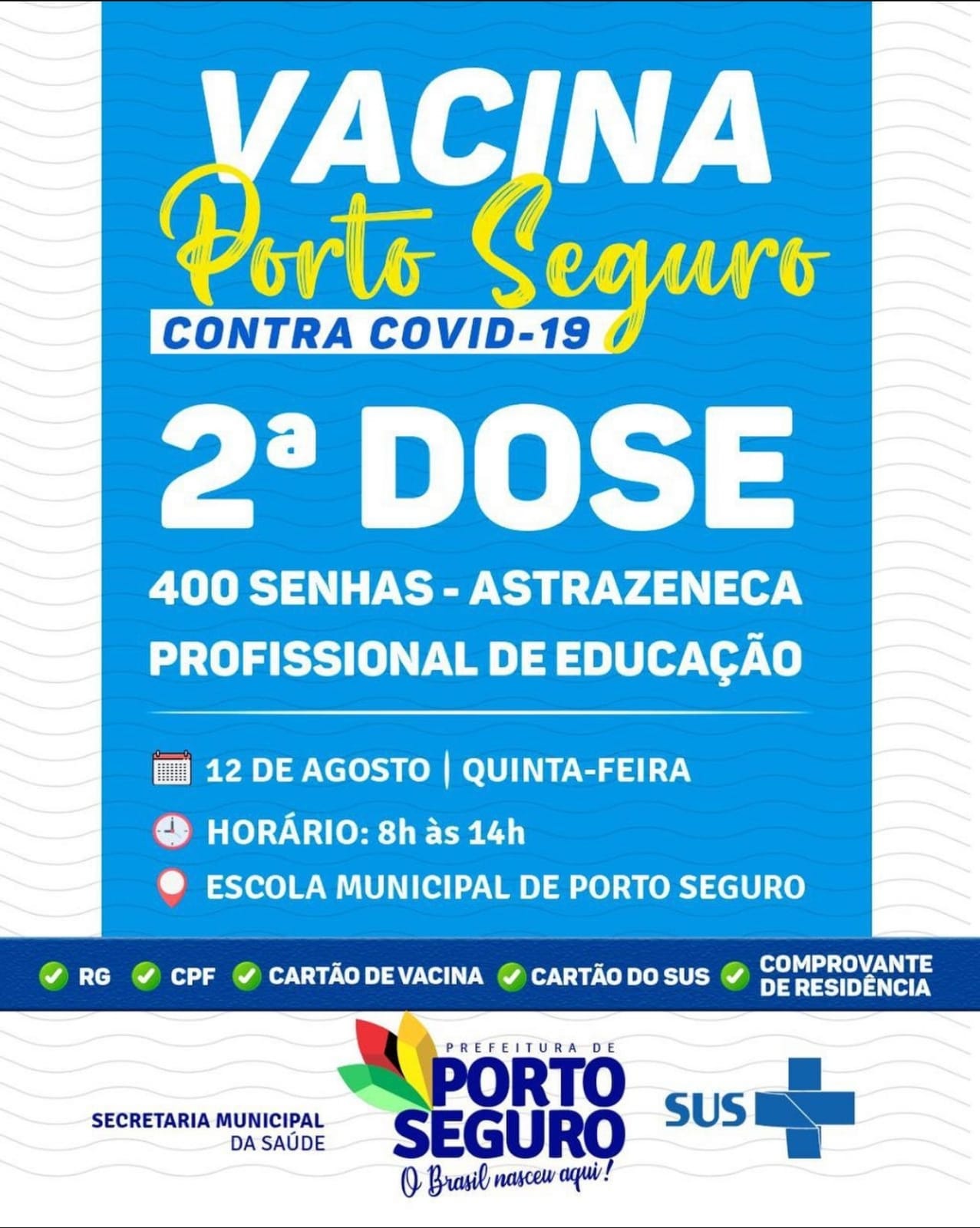 Porto Seguro: Cronograma de Vacinação contra a Covid-19 (de 11 a 12 de agosto) 8