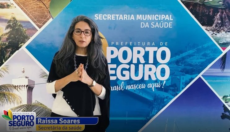 Porto Seguro avança no atendimento e cuidado da saúde da população da Terra Mãe do Brasil 11