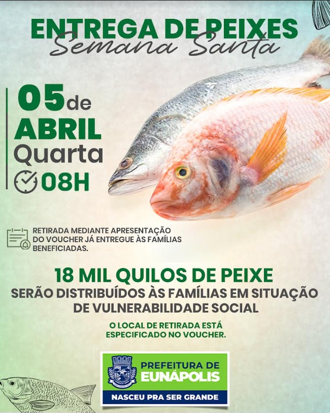 Semana Santa: Prefeitura de Eunápolis entrega 18 toneladas de peixe nesta quarta-feira 5