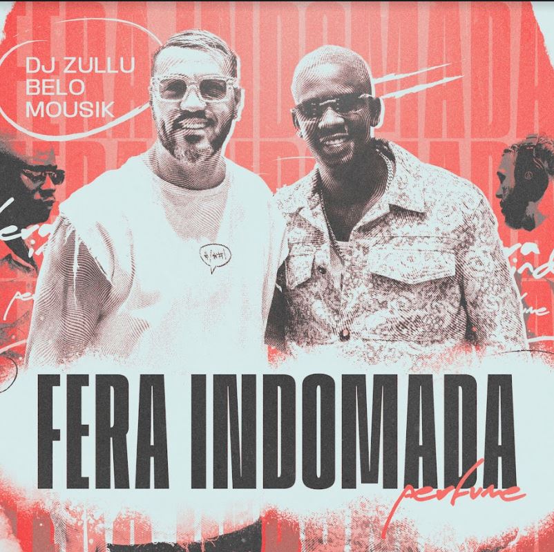 DJ Zullu e Belo conquistam o topo das rádios brasileiras com "Fera Indomada (Perfume)" 5