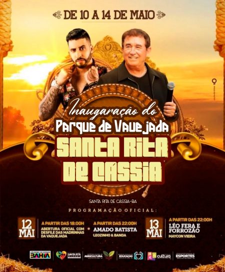 INAUGURAÇÃO DO PARQUE DE VAQUEJADA SANTA RITA DE CASSIA CONTARÁ COM SHOW DE AMADO BATISTA E LÉO FERA & FORROZÃO 6