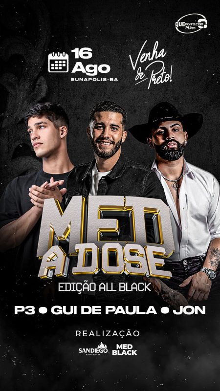 Med Dose Edição All Black - Eunápolis-BA 6