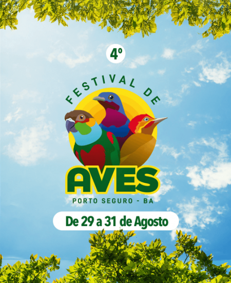 4º Festival de Aves de Porto Seguro começa nesta semana em Porto Seguro 6