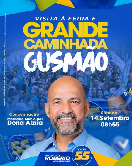 Robério Oliveira realiza grande caminhada no Gusmão neste sábado (14) 7