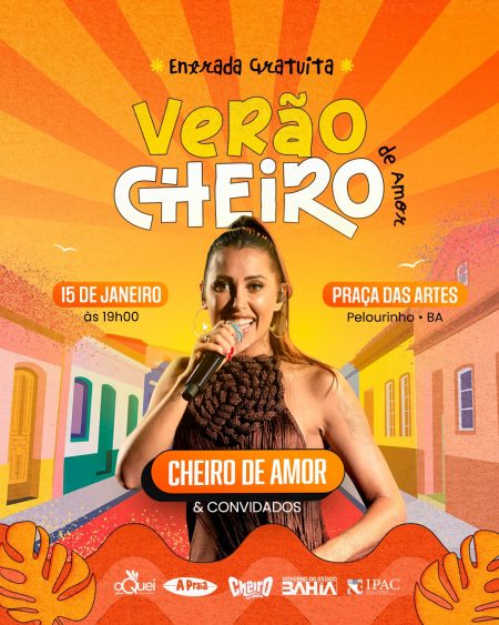 Ensaio de Verão do Cheiro de Amor começa nesta quarta, 15, no Pelourinho 11