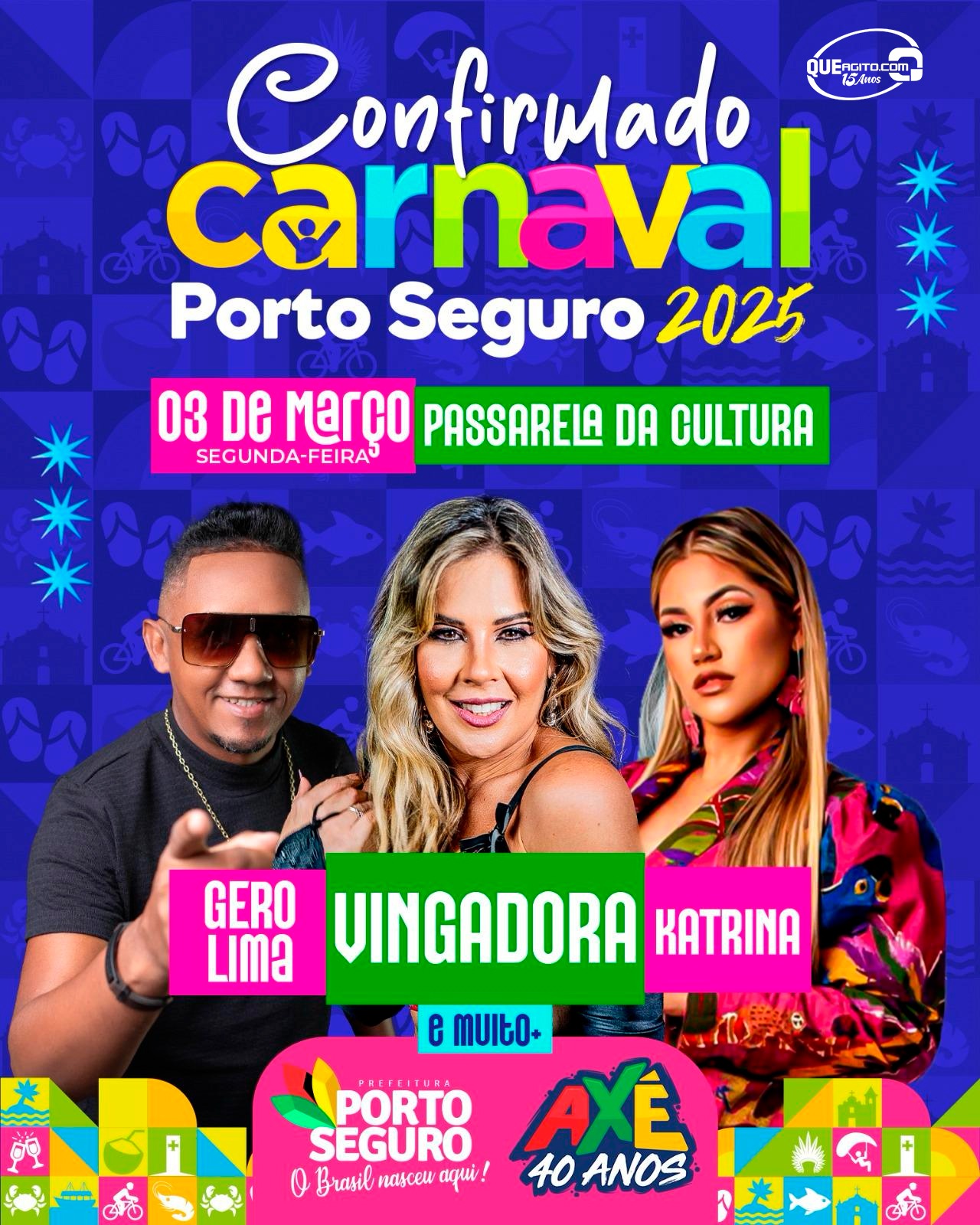 CARNAVAL DE PORTO SEGURO 2025 COM VINGADORA, KATRINA E GERO LIMA 4