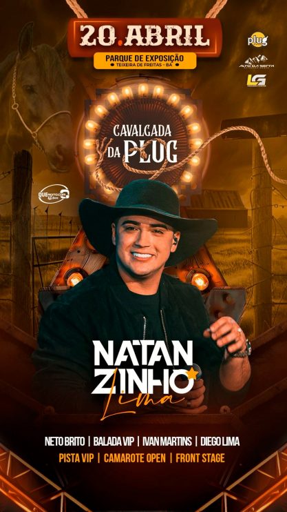 Cavalgada da Plug com Natanzinho Lima - Teixeira de Freitas-BA 7