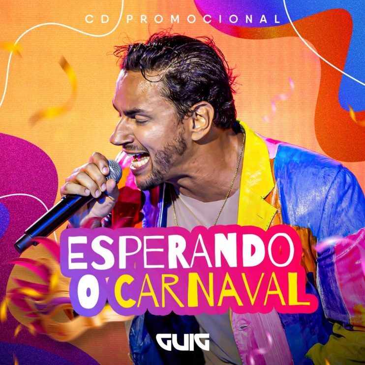 Guig lança CD de verão "Esperando o Carnaval" nesta quarta-feira (12) na plataforma Sua Música 4