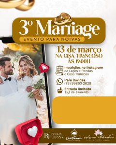 Vem aí a 3ª edição do Marriage (Evento Para Noivas) em Eunápolis 1