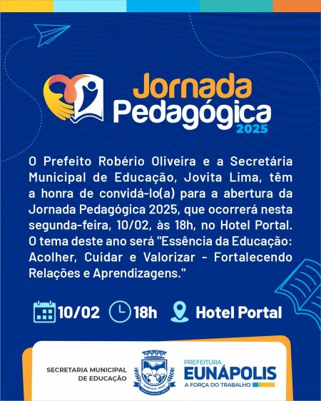 Prefeitura de Eunápolis realiza abertura da Jornada Pedagógica 2025 nesta segunda (10) 7