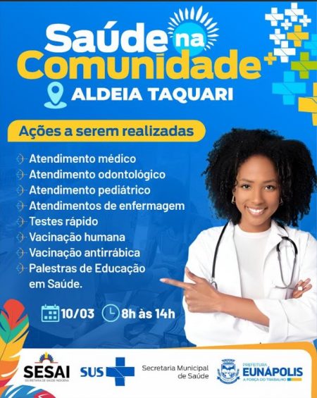 Prefeitura de Eunápolis promove ação de atendimento para população indígena da Aldeia Taquari 23